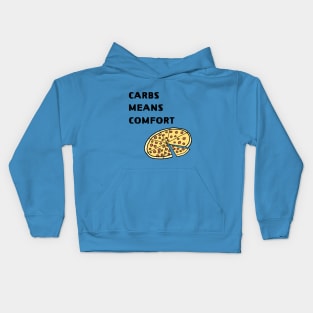 Carbs means comfort Kids Hoodie